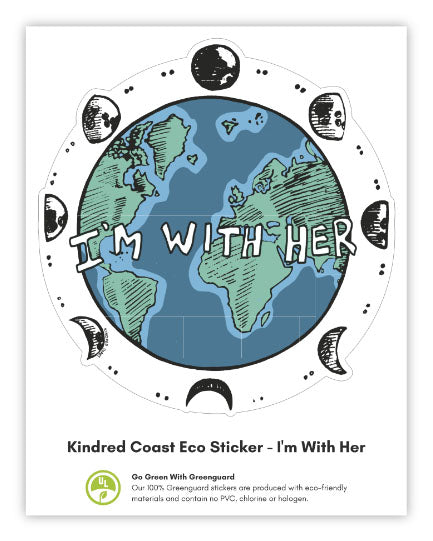 I'M WITH HER Eco Vinyl Stickers