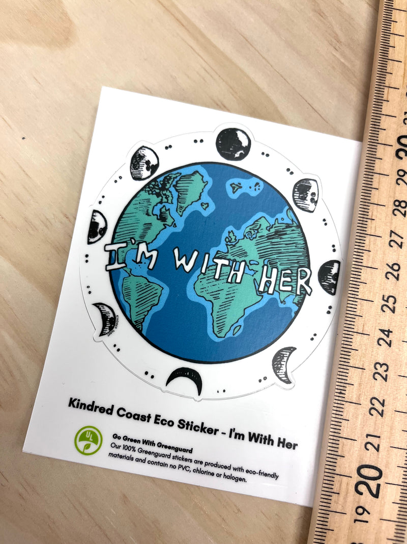 I'M WITH HER Eco Vinyl Stickers